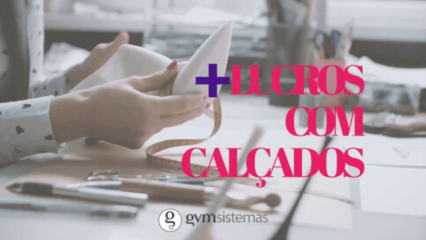 Blog GVM + Lucros com Calçados